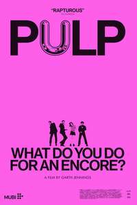 Pulp - What Do You Do for an Encore? - Posters