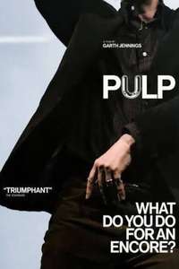Pulp - What Do You Do for an Encore? - Posters