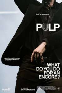 Pulp - What Do You Do for an Encore? - Posters