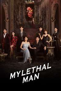 My Lethal Man - Posters