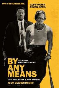 By Any Means - Posters