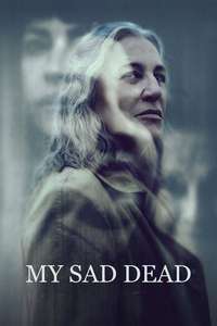 My Sad Dead - Posters