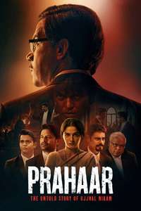 Prahaar - The Untold Story of Ujjwal Nikam - Posters