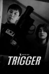 Trigger - Posters
