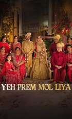 Yeh Prem Mol Liya