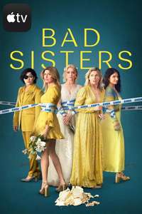 Bad Sisters - Posters