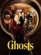 Ghosts