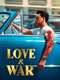 Love and War