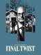 Harlan Coben's Final Twist : Season 1
