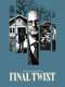 Harlan Coben's Final Twist