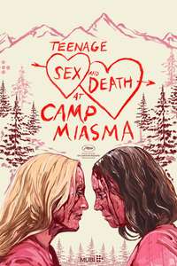 Teenage Sex and Death at Camp Miasma - Posters