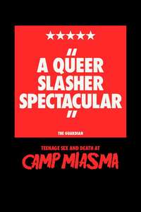 Teenage Sex and Death at Camp Miasma - Posters