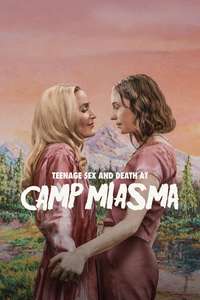 Teenage Sex and Death at Camp Miasma - Posters