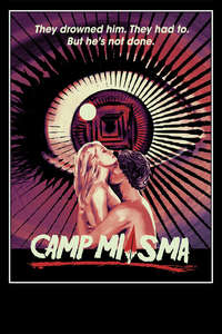 Teenage Sex and Death at Camp Miasma - Posters