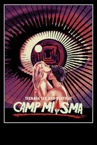 Teenage Sex and Death at Camp Miasma - Posters