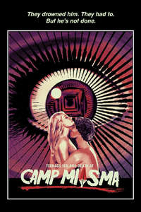 Teenage Sex and Death at Camp Miasma - Posters