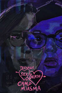 Teenage Sex and Death at Camp Miasma - Posters