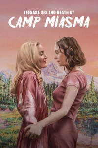 Teenage Sex and Death at Camp Miasma - Posters