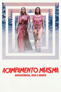 Teenage Sex and Death at Camp Miasma - Posters