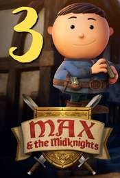 Max & the Midknights Book 2: Battle of the Bodkins (Part 1)