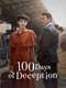 100 Days of Deception