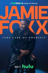 Jamie Foxx: Take Care of Yourself - Posters