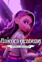 Unicorn Academy: Secrets Revealed Season 1