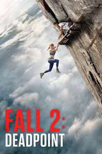 Fall 2: Deadpoint - Posters