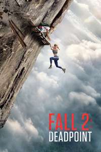 Fall 2: Deadpoint - Posters