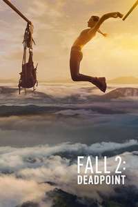 Fall 2: Deadpoint - Posters