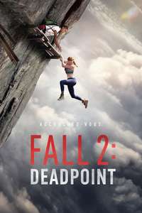 Fall 2: Deadpoint - Posters
