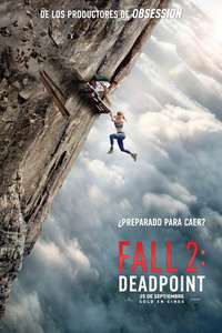 Fall 2: Deadpoint - Posters