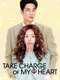 Take Charge of My Heart : Limited Series