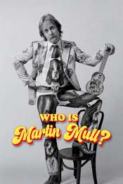 Who Is Martin Mull?