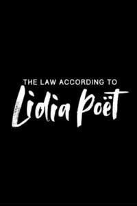 The Law According to Lidia Poët - Posters