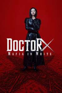 Doctor X: Mafia in White - Posters