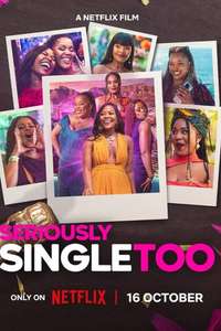 Seriously Single Too - Posters