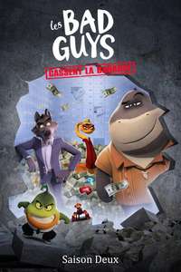 The Bad Guys: Breaking In - Posters