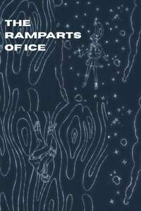 The Ramparts of Ice - Posters