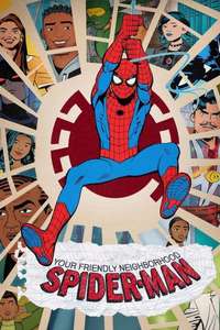 Your Friendly Neighborhood Spider-Man - Posters
