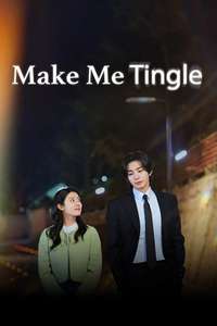Make Me Tingle - Posters