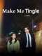 Make Me Tingle : Season 1