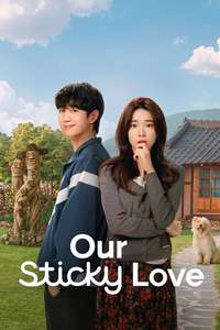 Our Sticky Love - Posters