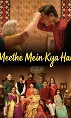 Meethe Mein Kya Hai