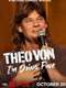 Theo Von: I'm Doing Fine