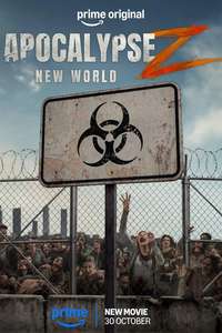 Apocalypse Z: New World - Posters