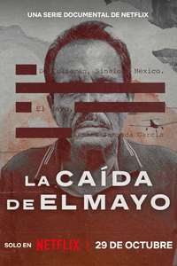 The Fall of El Mayo - Posters