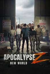 Apocalypse Z: New World